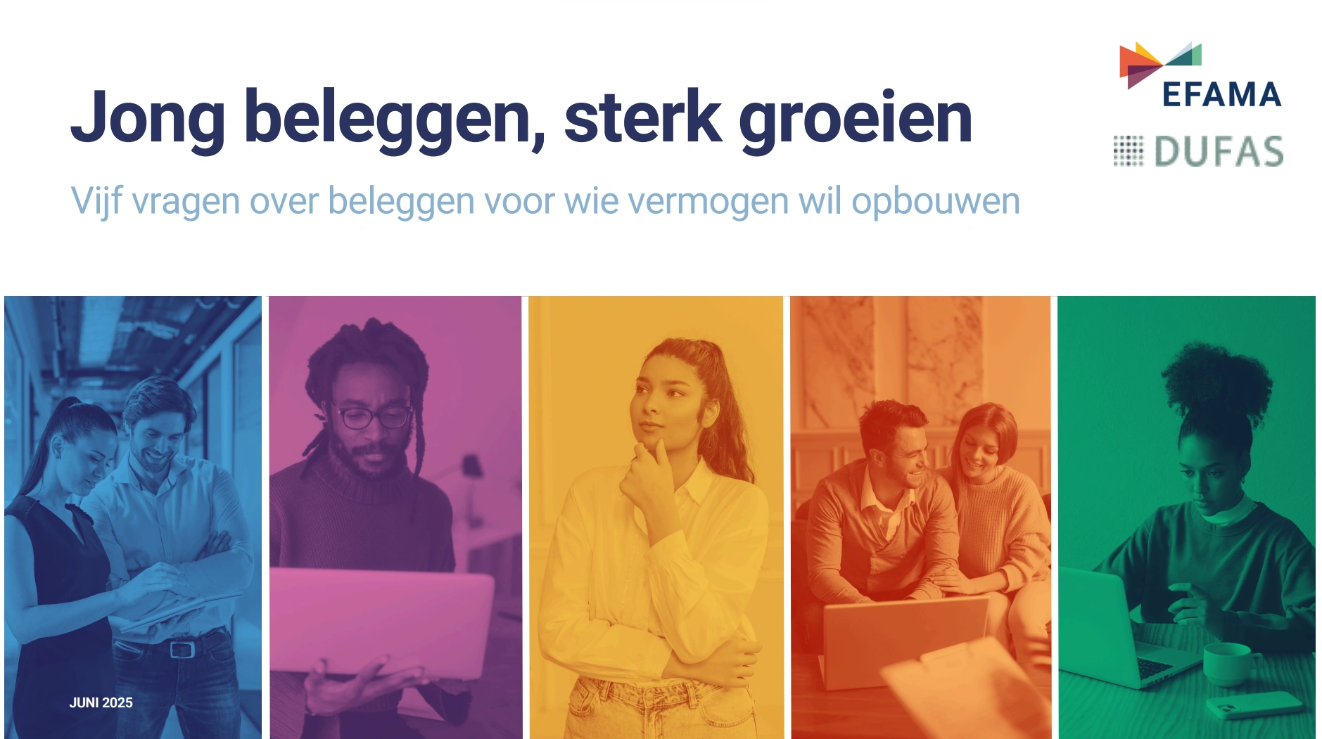Promotiebeeld van EFAMA en DUFAS met de slogan "Jong beleggen, sterk groeien" en afbeeldingen van diverse jonge volwassenen die investeren.